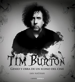 TIM BURTON. LOS TESOROS DE... | 9788448022792 | NATHAN, IAN | Galatea Llibres | Librería online de Reus, Tarragona | Comprar libros en catalán y castellano online