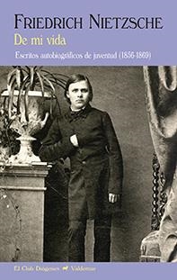 DE MI VIDA | 9788477028376 | NIETZSCHE, FRIEDRICH | Galatea Llibres | Librería online de Reus, Tarragona | Comprar libros en catalán y castellano online