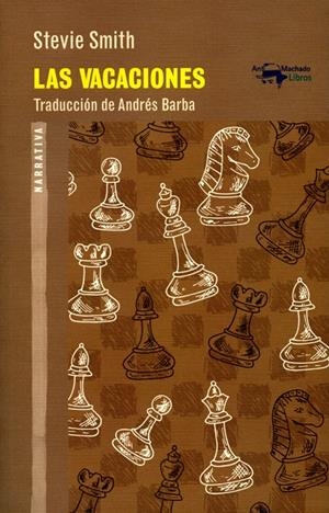 LAS VACACIONES | 9788477747949 | SMITH, STEVIE | Galatea Llibres | Llibreria online de Reus, Tarragona | Comprar llibres en català i castellà online
