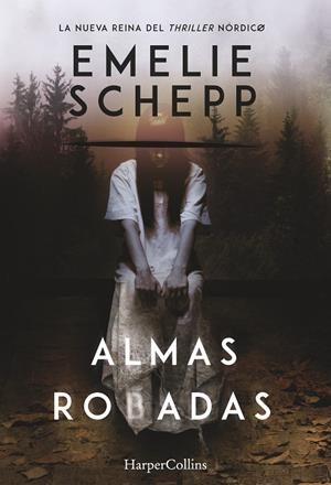 ALMAS ROBADAS | 9788491390039 | SCHEPP, EMELIE | Galatea Llibres | Librería online de Reus, Tarragona | Comprar libros en catalán y castellano online