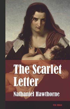 THE SCARLET LETTER (NUEVA EDICIÓN) | 9788415499411 | HAWTHORNE, NATHANIEL | Galatea Llibres | Llibreria online de Reus, Tarragona | Comprar llibres en català i castellà online