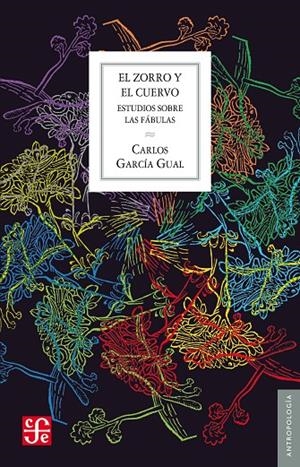 EL ZORRO Y EL CUERVO | 9788437507514 | GARCÍA GUAL, CARLOS | Galatea Llibres | Llibreria online de Reus, Tarragona | Comprar llibres en català i castellà online