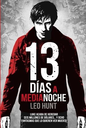 13 DÍAS A MEDIANOCHE | 9788469809204 | HUNT, LEO | Galatea Llibres | Llibreria online de Reus, Tarragona | Comprar llibres en català i castellà online