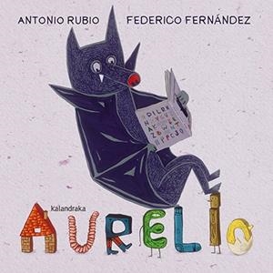 AURELIO | 9788484642633 | RUBIO, ANTONIO | Galatea Llibres | Librería online de Reus, Tarragona | Comprar libros en catalán y castellano online