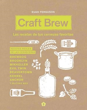 CRAFT BREW | 9788416407187 | FERGUSON, EUAN | Galatea Llibres | Librería online de Reus, Tarragona | Comprar libros en catalán y castellano online