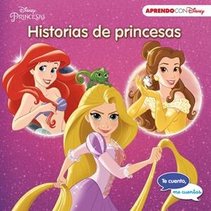 HISTORIAS DE PRINCESAS (TE CUENTO, ME CUENTAS UNA HISTORIA DISNEY) | 9788416548361 | Galatea Llibres | Librería online de Reus, Tarragona | Comprar libros en catalán y castellano online