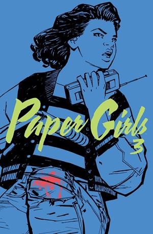 PAPER GIRLS 3 | 9788416767069 | VAUGHAN, BRIAN /CLIFF CHIANG | Galatea Llibres | Librería online de Reus, Tarragona | Comprar libros en catalán y castellano online