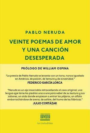 VEINTE POEMAS DE AMOR Y UNA CANCIÓN DESESPERADA | 9788416259595 | NERUDA, PABLO | Galatea Llibres | Librería online de Reus, Tarragona | Comprar libros en catalán y castellano online
