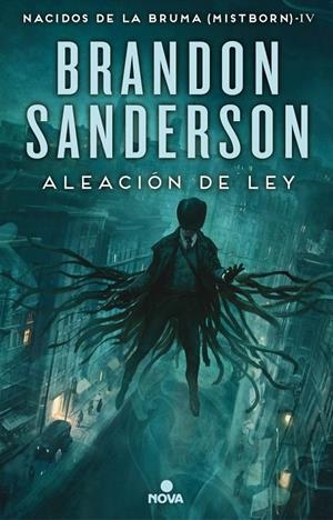 ALEACIÓN DE LEY. NACIDOS DE LA BRUMA 4 (MISTBORN) | 9788466658928 | SANDERSON, BRANDON | Galatea Llibres | Llibreria online de Reus, Tarragona | Comprar llibres en català i castellà online