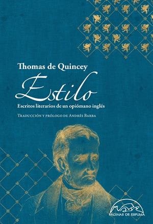 ESTILO | 9788483932117 | DE QUINCEY, THOMAS | Galatea Llibres | Librería online de Reus, Tarragona | Comprar libros en catalán y castellano online