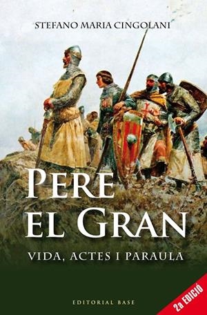 PERE II EL GRAN | 9788416587384 | SOLDEVILA, FERRAN | Galatea Llibres | Librería online de Reus, Tarragona | Comprar libros en catalán y castellano online