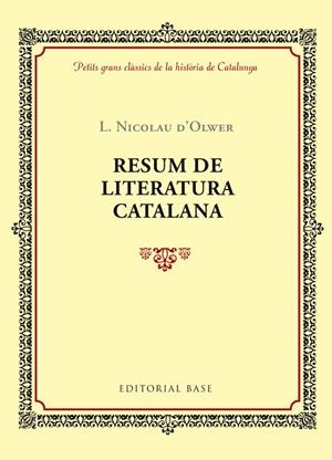 RESUM DE LITERATURA CATALANA | 9788416587353 | NICOLAU D'OLWER, L. | Galatea Llibres | Llibreria online de Reus, Tarragona | Comprar llibres en català i castellà online