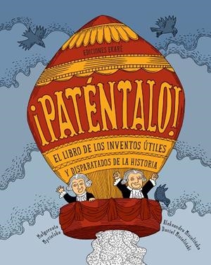 ¡PATÉNTALO! | 9788494498855 | MATGORZATA, MYCIELSKA | Galatea Llibres | Llibreria online de Reus, Tarragona | Comprar llibres en català i castellà online