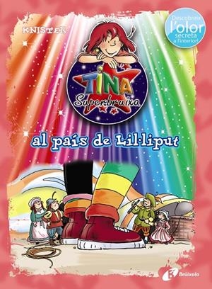 TINA SUPERBRUIXA AL PAÍS DE LIL·LIPUT (ED. COLOR) | 9788499067544 | KNISTER | Galatea Llibres | Librería online de Reus, Tarragona | Comprar libros en catalán y castellano online