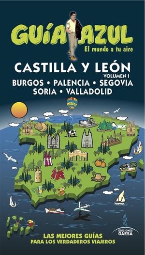 CASTILLA LEÓN 1 GUIA AZUL 2016 | 9788416766314 | LEDRADO, PALOMA/GARCÍA, JESÚS/GONZÁLEZ, IGNACIO | Galatea Llibres | Librería online de Reus, Tarragona | Comprar libros en catalán y castellano online