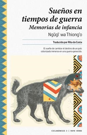 SUEÑOS EN TIEMPOS DE GUERRA | 9788416689194 | WA THIONG'O, NGUGI | Galatea Llibres | Librería online de Reus, Tarragona | Comprar libros en catalán y castellano online