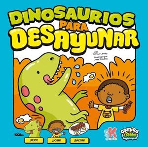 DINOSAURIOS PARA DESAYUNAR | 9788416435180 | LEMKE, AMY J. | Galatea Llibres | Librería online de Reus, Tarragona | Comprar libros en catalán y castellano online