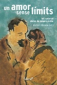 UN AMOR SENSE LÍMITS | 9788498465723 | MIRACLE, NORBERT | Galatea Llibres | Llibreria online de Reus, Tarragona | Comprar llibres en català i castellà online