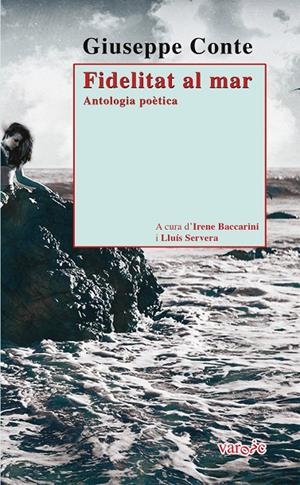 FIDELITAT AL MAR | 9788416163700 | CONTE, GIUSEPPE | Galatea Llibres | Llibreria online de Reus, Tarragona | Comprar llibres en català i castellà online