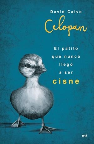 EL PATITO QUE NUNCA LLEGÓ A SER CISNE | 9788427042957 | CELOPAN | Galatea Llibres | Llibreria online de Reus, Tarragona | Comprar llibres en català i castellà online