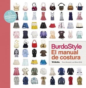 BURDASTYLE. EL MANUAL DE COSTURA | 9788499283814 | ABOUSTEIT, NORA/KELLY, ALISON | Galatea Llibres | Llibreria online de Reus, Tarragona | Comprar llibres en català i castellà online