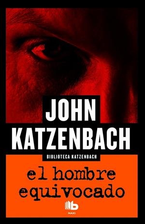 EL HOMBRE EQUIVOCADO | 9788490702949 | KATZENBACH, JOHN | Galatea Llibres | Llibreria online de Reus, Tarragona | Comprar llibres en català i castellà online