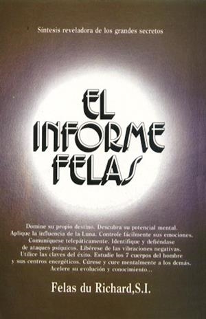 INFORME FELAS, EL | 9788476270011 | DU RICHARD, FELAS | Galatea Llibres | Librería online de Reus, Tarragona | Comprar libros en catalán y castellano online