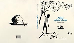 ANTES ESTABA EL MAR | 9788415208860 | DOUSPIS, ELEONORE | Galatea Llibres | Librería online de Reus, Tarragona | Comprar libros en catalán y castellano online
