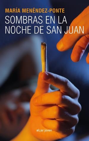 SOMBRAS EN LA NOCHE DE SAN JUAN | 9788491420194 | MENÉNDEZ-PONTE CRUZAT, MARÍA | Galatea Llibres | Llibreria online de Reus, Tarragona | Comprar llibres en català i castellà online