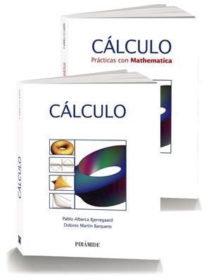 CÁLCULO. (PACK: LIBRO + PRÁCYICAS CON MATHEMATICA) | 9788436836479 | ALBERCA BJERREGAARD, PABLO/MARTÍN BARQUERO, DOLORES | Galatea Llibres | Llibreria online de Reus, Tarragona | Comprar llibres en català i castellà online