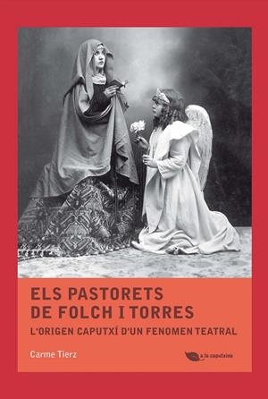 ELS PASTORETS DE FOLCH I TORRES | 9788499794938 | TIERZ, CARME | Galatea Llibres | Librería online de Reus, Tarragona | Comprar libros en catalán y castellano online
