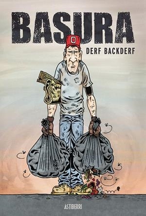 BASURA | 9788416251858 | BACKDERF, DERF | Galatea Llibres | Llibreria online de Reus, Tarragona | Comprar llibres en català i castellà online
