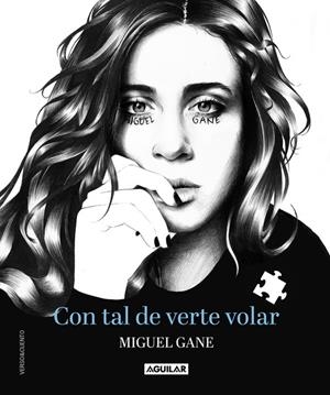 CON TAL DE VERTE VOLAR | 9788403516540 | GANE, MIGUEL | Galatea Llibres | Librería online de Reus, Tarragona | Comprar libros en catalán y castellano online