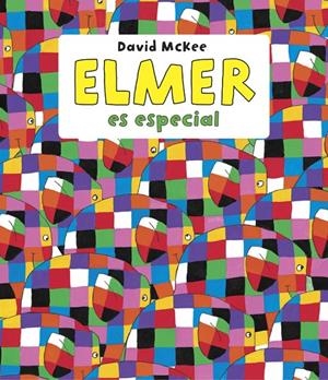 ELMER ES ESPECIAL | 9788448844639 | MCKEE, DAVID | Galatea Llibres | Llibreria online de Reus, Tarragona | Comprar llibres en català i castellà online