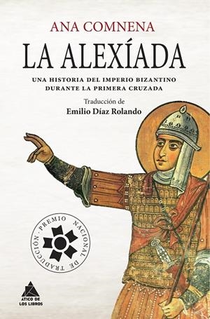 LA ALEXÍADA | 9788416222407 | COMNENA, ANA | Galatea Llibres | Librería online de Reus, Tarragona | Comprar libros en catalán y castellano online