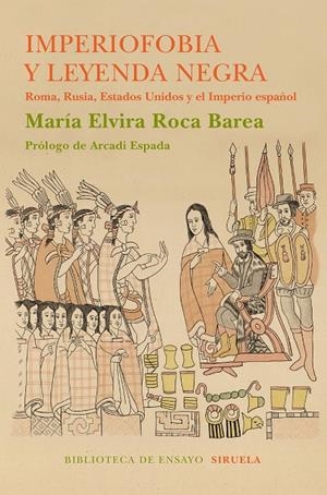 IMPERIOFOBIA Y LA LEYENDA NEGRA | 9788416854233 | ROCA BAREA I ALTRES | Galatea Llibres | Llibreria online de Reus, Tarragona | Comprar llibres en català i castellà online