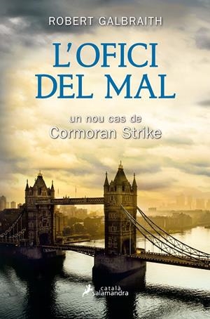 L'OFICI DEL MAL | 9788416310180 | GALBRAITH, ROBERT | Galatea Llibres | Llibreria online de Reus, Tarragona | Comprar llibres en català i castellà online