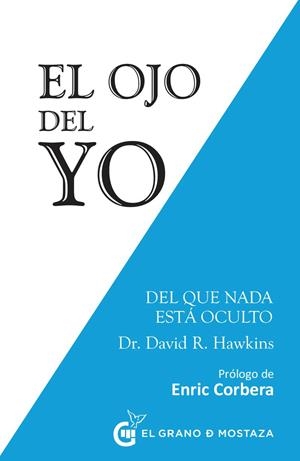 EL OJO DEL YO | 9788494531774 | HAWKINS, DAVID | Galatea Llibres | Librería online de Reus, Tarragona | Comprar libros en catalán y castellano online