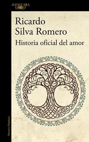 HISTORIA OFICIAL DEL AMOR | 9788420428802 | SILVA ROMERO, RICARDO | Galatea Llibres | Llibreria online de Reus, Tarragona | Comprar llibres en català i castellà online