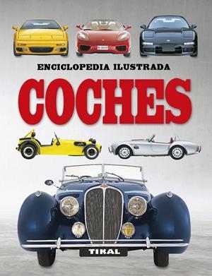 COCHES: ENCICLOPEDIA ILUSTRADA | 9788499284286 | Galatea Llibres | Llibreria online de Reus, Tarragona | Comprar llibres en català i castellà online