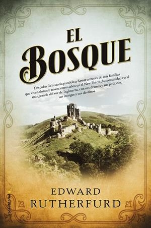 EL BOSQUE | 9788416498215 | RUTHERFURD, EDWARD | Galatea Llibres | Llibreria online de Reus, Tarragona | Comprar llibres en català i castellà online