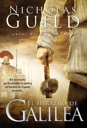 EL HERRERO DE GALILEA | 9788416331680 | GUILD, NICHOLAS | Galatea Llibres | Llibreria online de Reus, Tarragona | Comprar llibres en català i castellà online