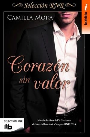 CORAZÓN SIN VALOR | 9788490703090 | MORA, CAMILLA | Galatea Llibres | Llibreria online de Reus, Tarragona | Comprar llibres en català i castellà online