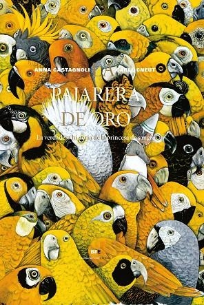 LA PAJARERA DE ORO | 9788415208853 | CASTAGNOLI, ANNA | Galatea Llibres | Librería online de Reus, Tarragona | Comprar libros en catalán y castellano online