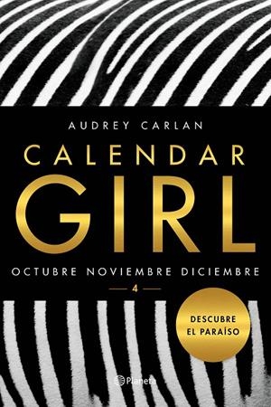 CALENDAR GIRL 4. OCTUBRE, NOVIEMBRE, DICIEMBRE | 9788408163022 | CARLAN, AUDREY | Galatea Llibres | Librería online de Reus, Tarragona | Comprar libros en catalán y castellano online