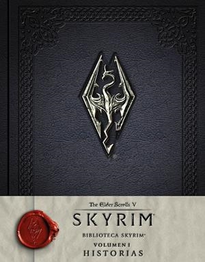 BIBLIOTECA SKYRIM. VOLUMEN I. HISTORIAS | 9788445003879 | Galatea Llibres | Llibreria online de Reus, Tarragona | Comprar llibres en català i castellà online