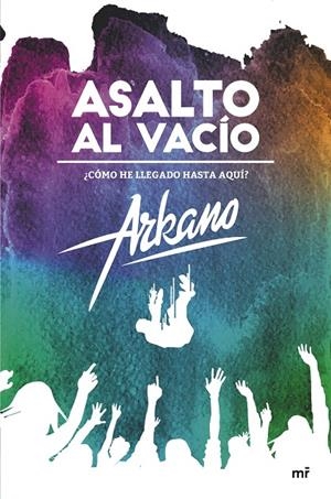 ASALTO AL VACÍO | 9788427042131 | ARKANO | Galatea Llibres | Librería online de Reus, Tarragona | Comprar libros en catalán y castellano online