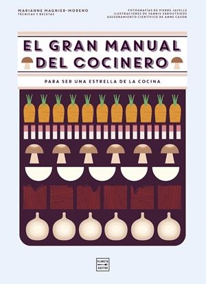 EL GRAN MANUAL DEL COCINERO | 9788408151265 | MAGNIER-MORENO, MARIANNE | Galatea Llibres | Llibreria online de Reus, Tarragona | Comprar llibres en català i castellà online