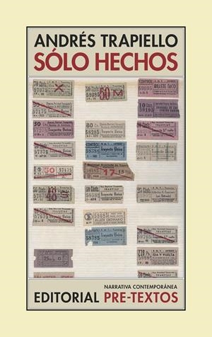 SÓLO HECHOS | 9788416906000 | TRAPIELLO, ANDRÉS | Galatea Llibres | Llibreria online de Reus, Tarragona | Comprar llibres en català i castellà online