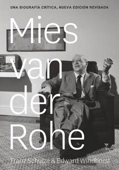 LUDWIG MIES VAN DER ROHE | 9788494606601 | SCHULZE, FRANZ/WINDHORST, EDWARD | Galatea Llibres | Librería online de Reus, Tarragona | Comprar libros en catalán y castellano online